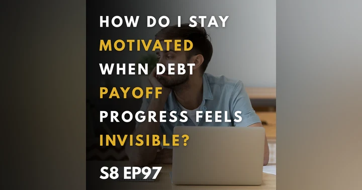 image for Overcoming the Invisible: Staying Motivated on Your Debt Payoff Journey