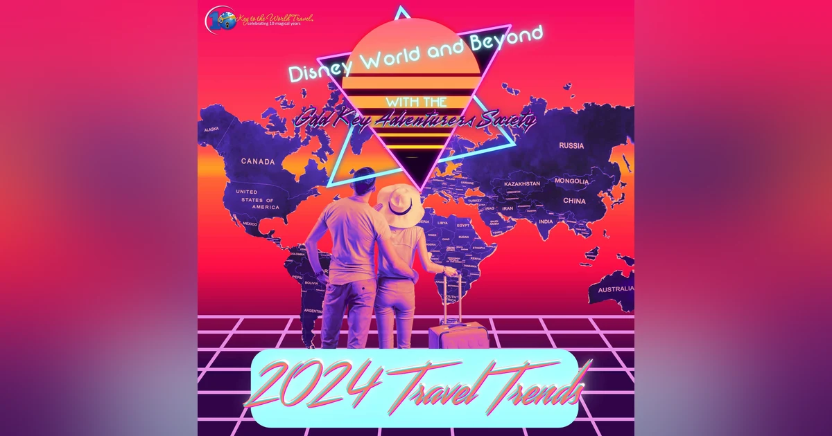 Top 10 Travel Trends for 2024