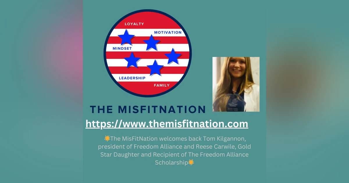 Sacrifice and Service: A Conversation with Tom Kilgannon and Reese Carwile on The MisFitNation Show