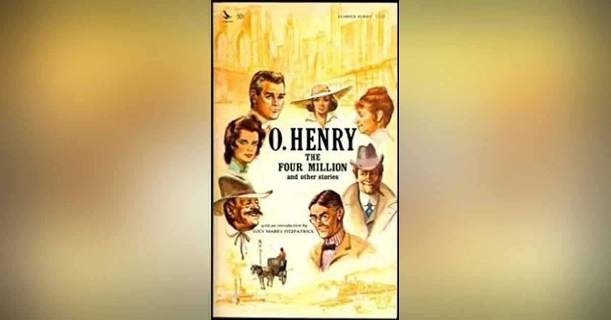 AN O.HENRY DOUBLE-HEADER    TOBIN'S PALM and THE COMING OUT OF MAGGIE