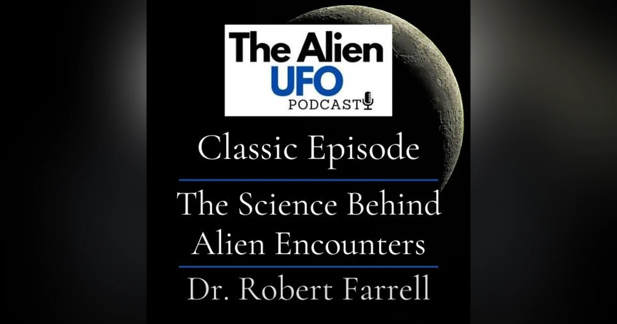 The Science Behind Alien Encounters