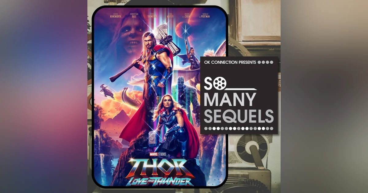 Thor: Love and Thunder | Movie Review