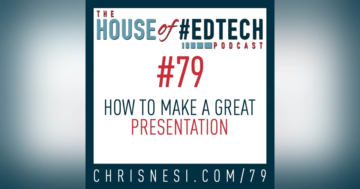 How To Create Great Presentations - HoET079