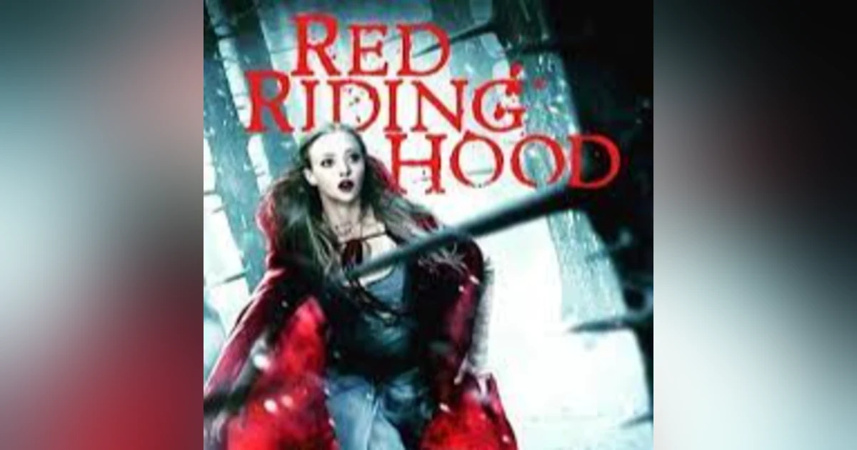 31 Days of Horror, 2023: Day 10 - Red Riding Hood (2011)