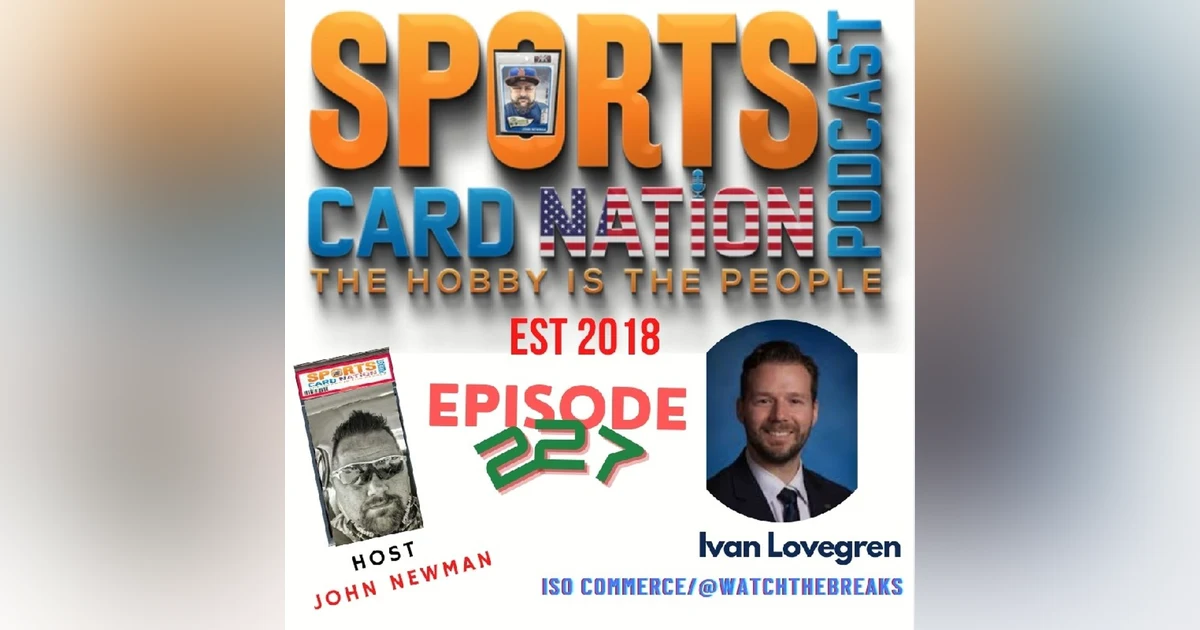 Ep.227 w/ Ivan Lovegren "Building a trustworthy hobby marketplace"