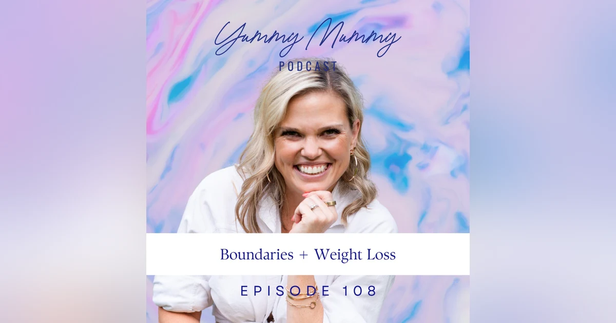 Boundaries + Weight Loss