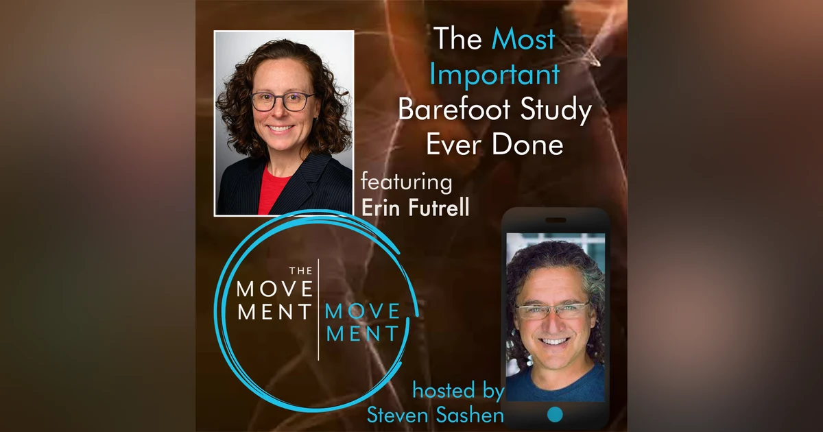 Episode 264: The Most Important Barefoot Study Ever Done
