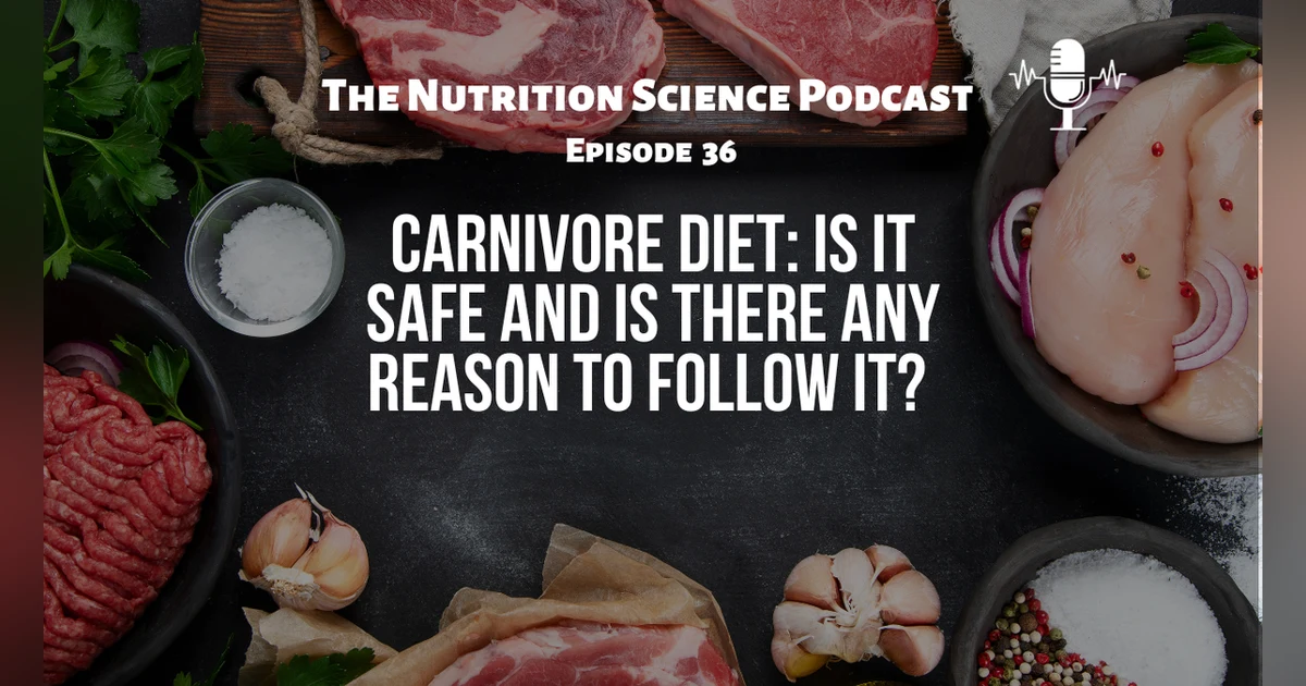 Carnivore Diet: Is It Safe and Is There Any Reason to Follow It?