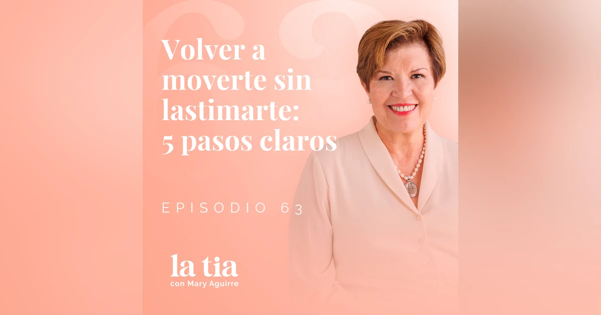 Volver a moverte sin lastimarte: 5 pasos claros