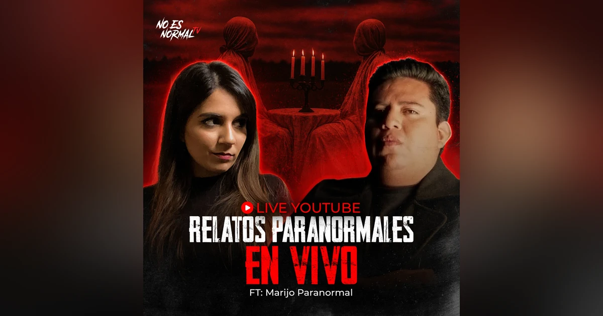 Relatos Paranormales Reales EN VIVO | Historias de Terror que No te Dejarán Dormir