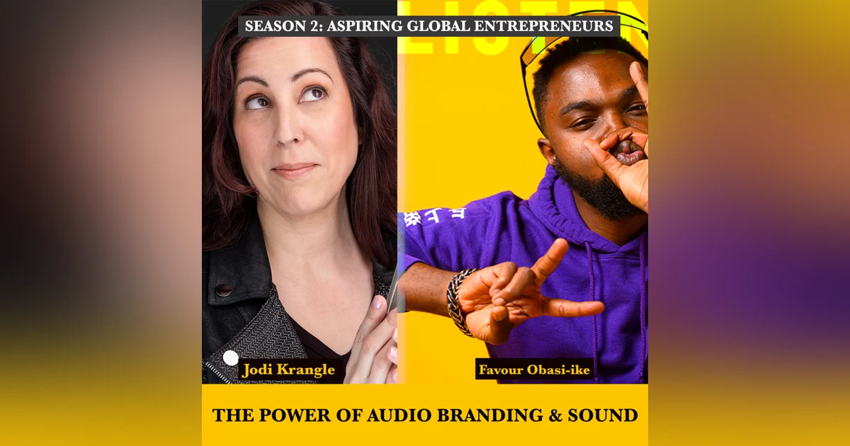 (A.G.E) The Power of Audio Branding 🔉 & Sound with Jodi Krangle 🎙 - 109