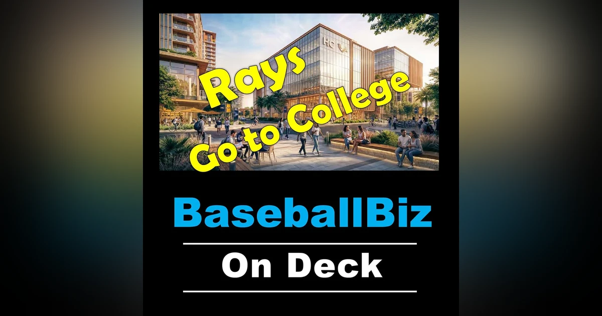 The Rays go to College with a stadium in Tampa