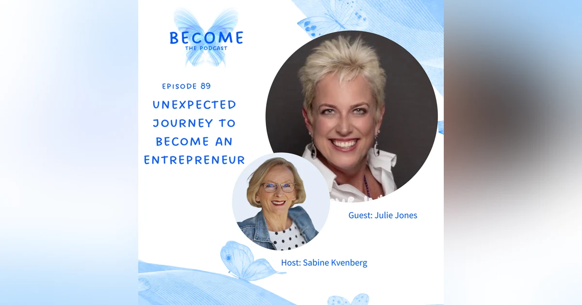 Ep.89 Unexpected Journey to Become An Entrepreneur