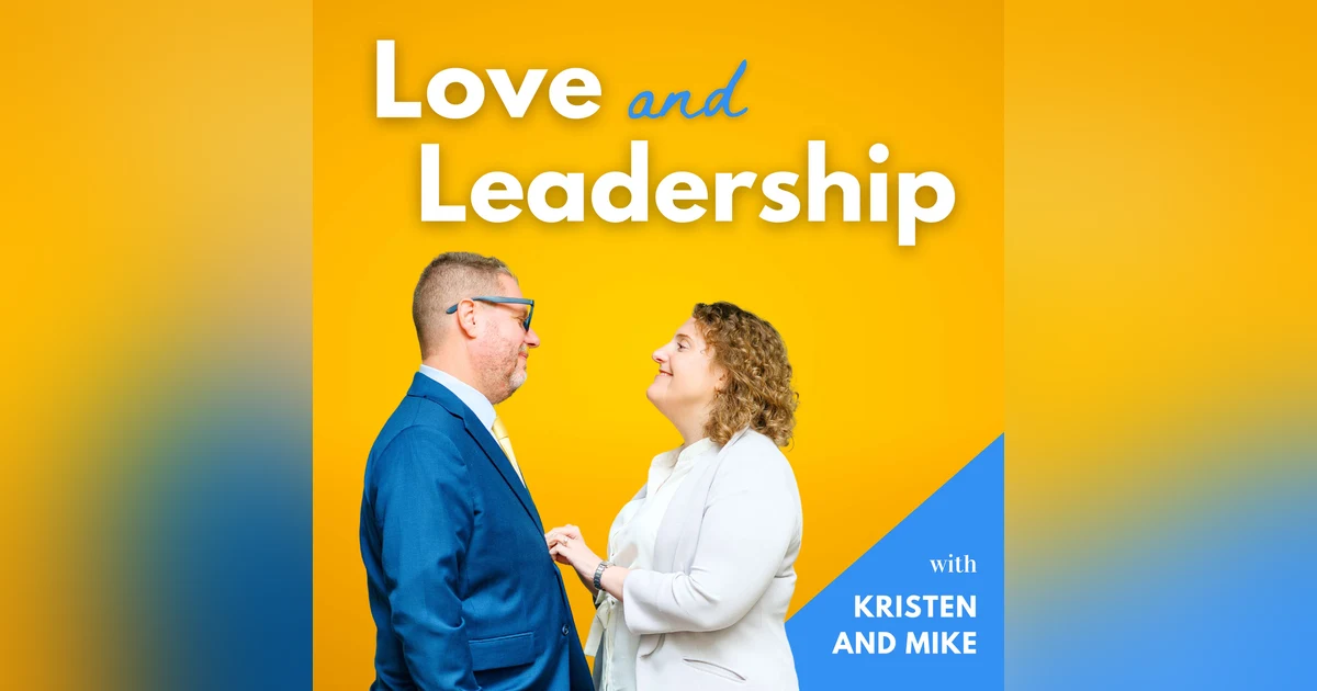 Love and Leadership Podcast Trailer