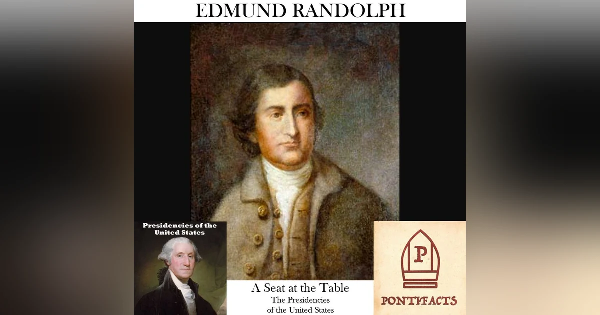 SATT 003 – Edmund Randolph