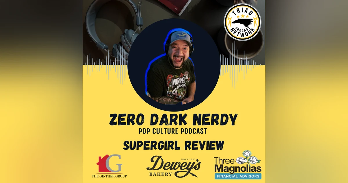 Zero Dark Nerdy - Supergirl Review
