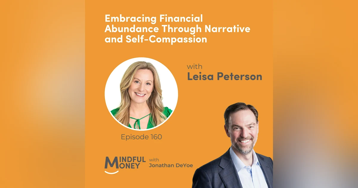 Leisa Peterson — Embracing Financial Abundance Through Narrative and Self-Compassion