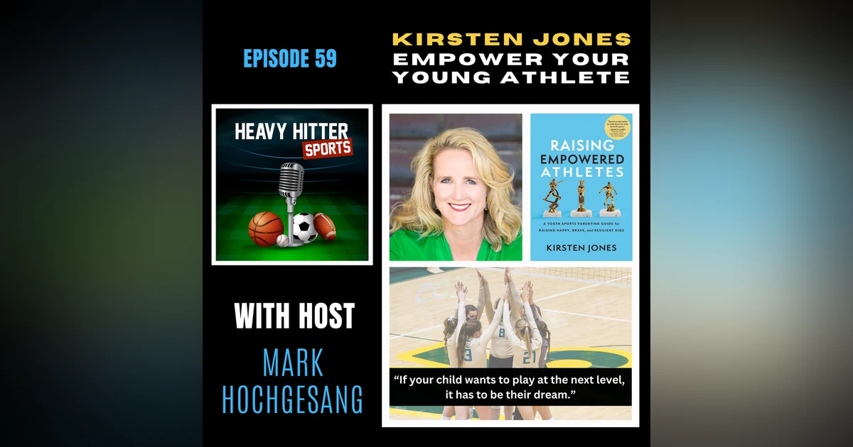 Kirsten Jones: Empower Your Young Athlete
