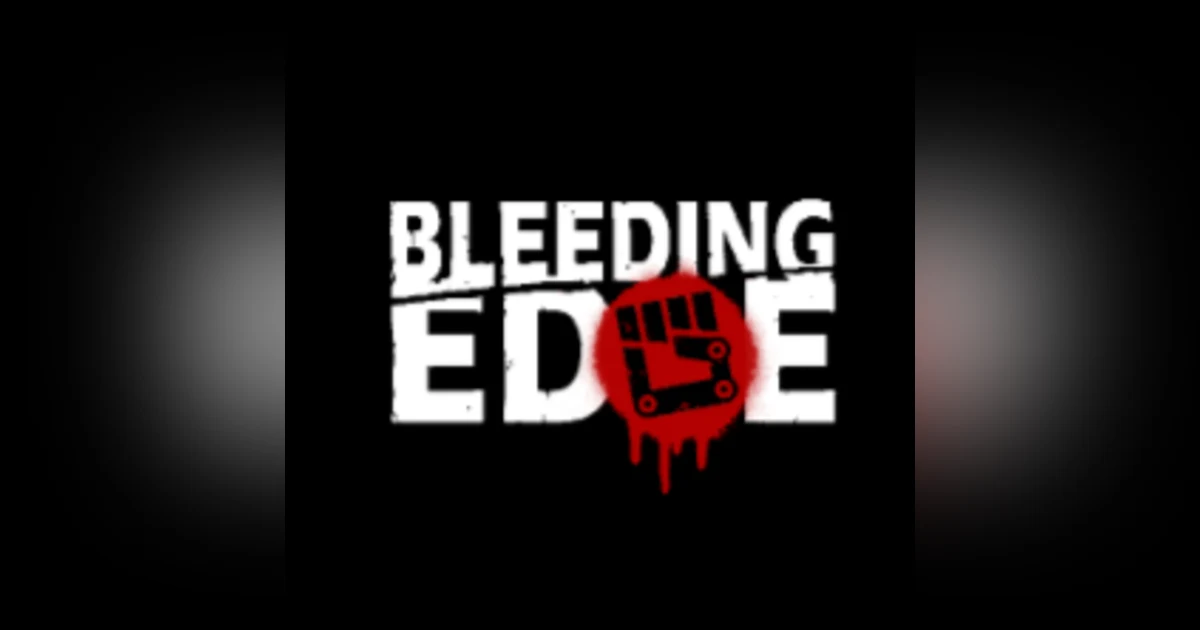 Bleeding Edge
