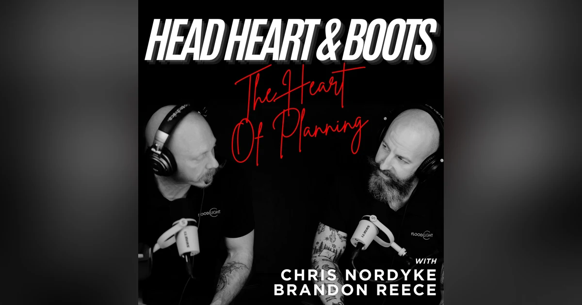 Ep 185 - "The Heart Of Planning"