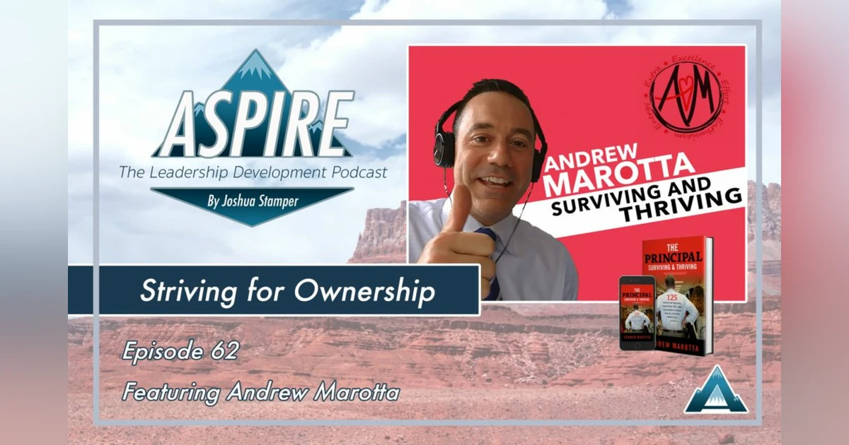 #ELB 97 ASPIRE to be a great leader with Educator & Podcaster Joshua Stamper