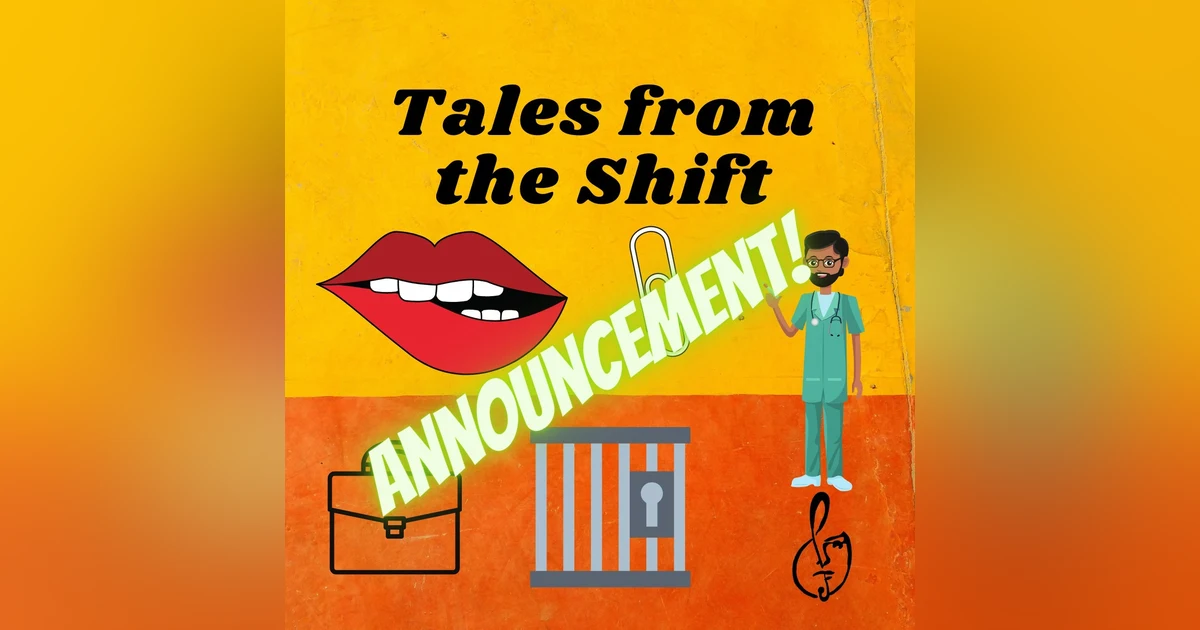 Tales from the Shift: Announcement