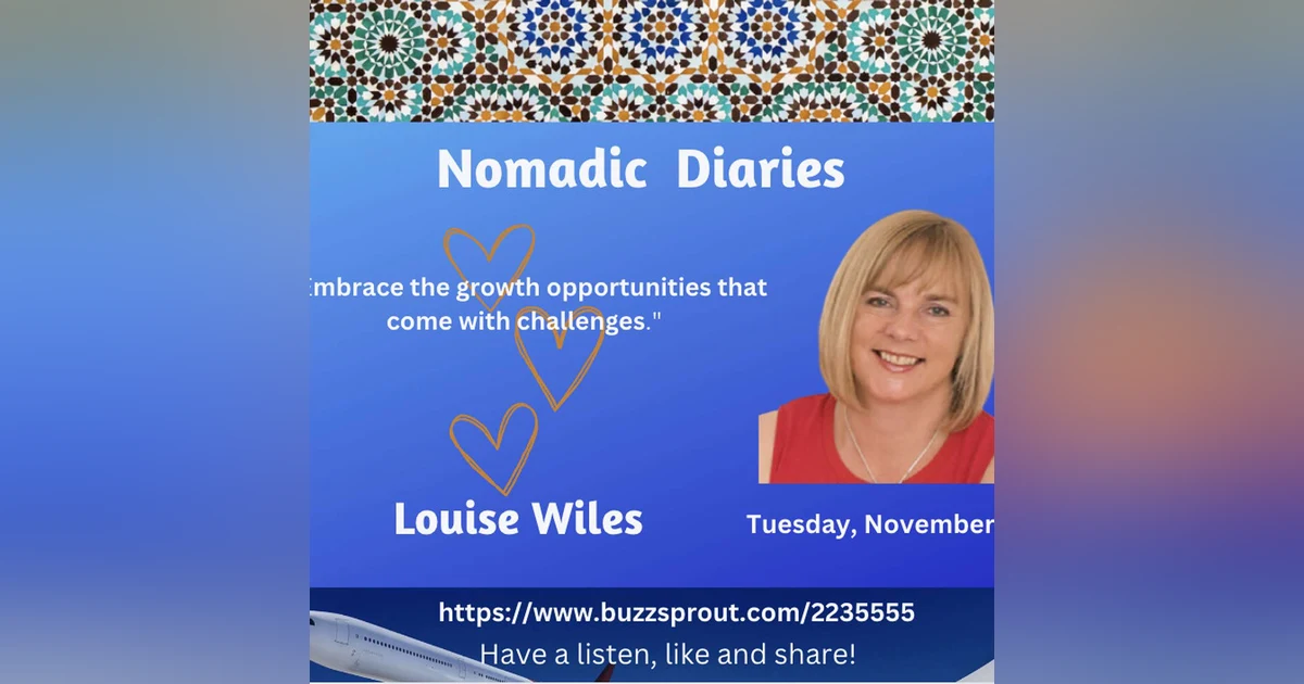 Expanding Horizons & Embracing Change:  Louise Wiles