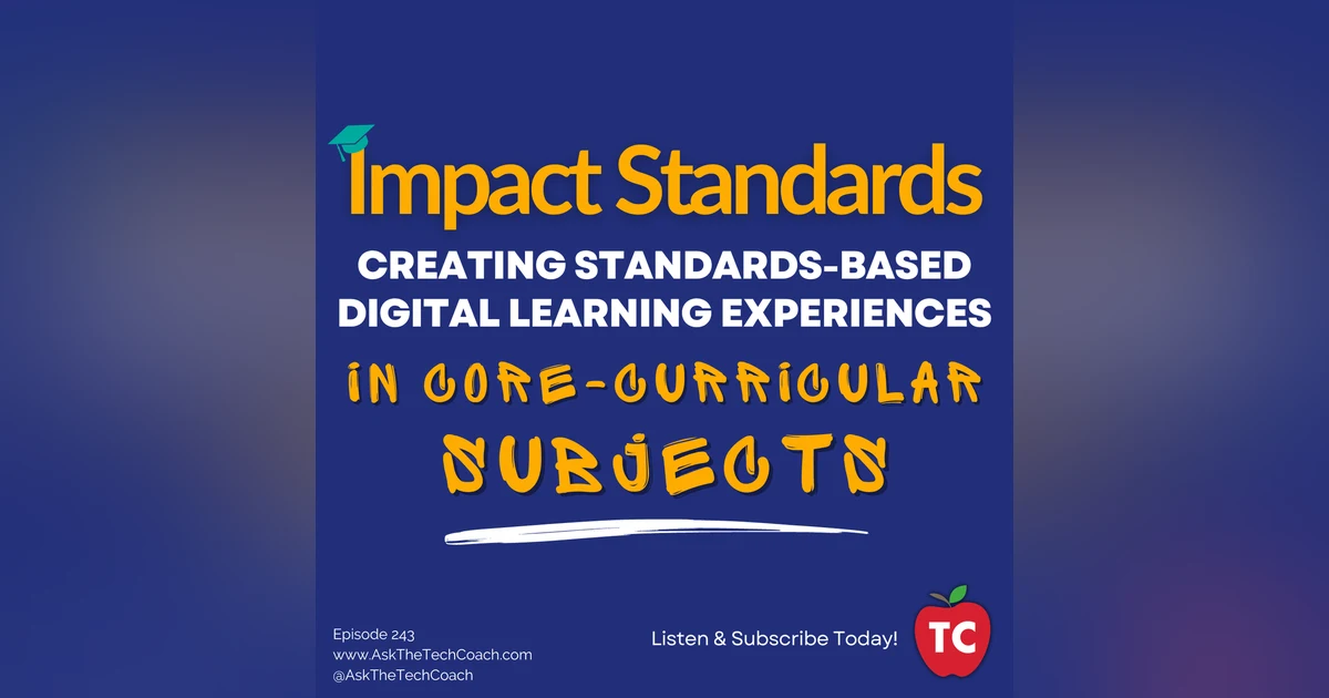 Building Digital Learning Skills and Lessons into the Core Curricular Subjects