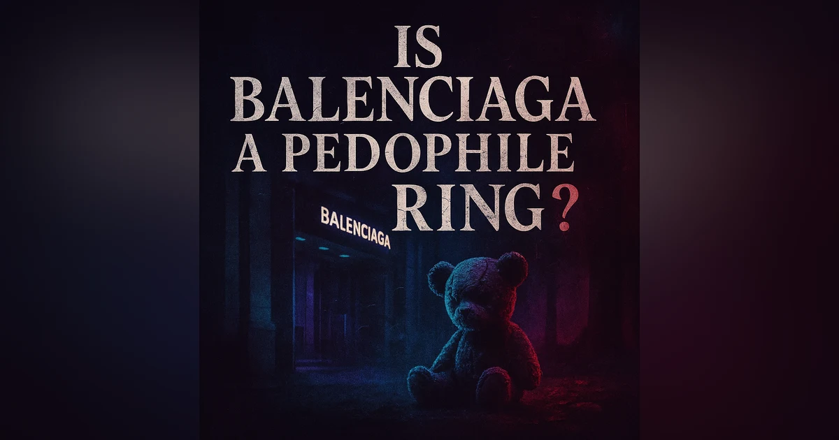 The Balenciaga Campaign Controversy: Symbolism, Media & Public Reaction