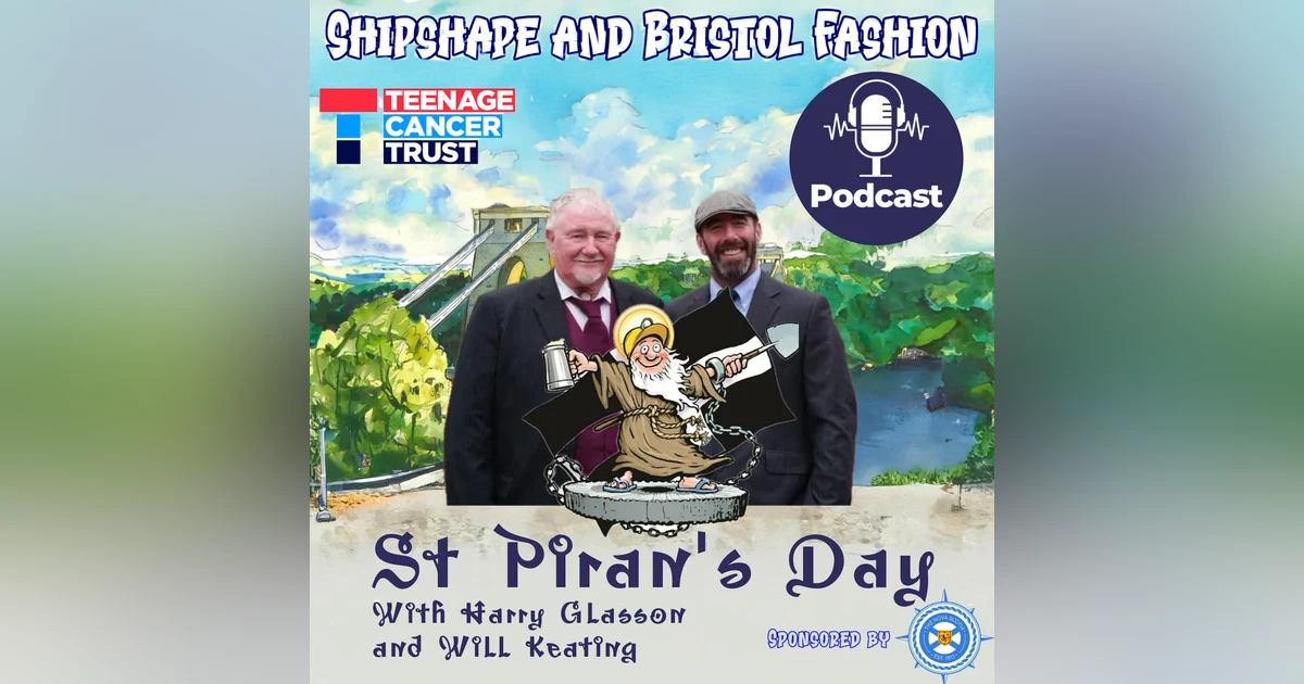 A Chat with Cornish Shanty Royalty: Harry Glasson & Will Keating, and a live recording of Trelawny Shout - Bristol