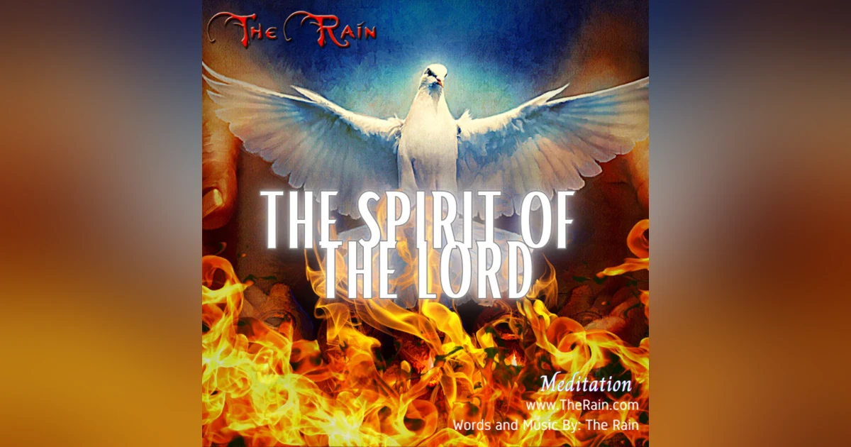The Spirit Of The Lord