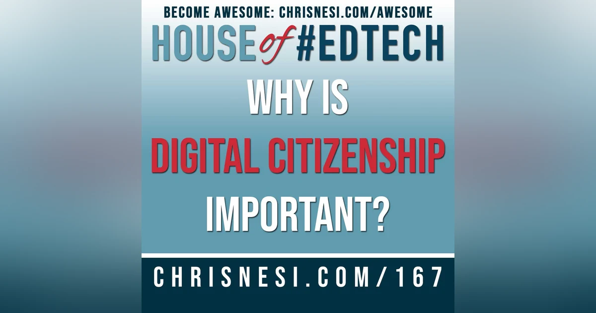 Why is Digital Citizenship Important? - HoET167