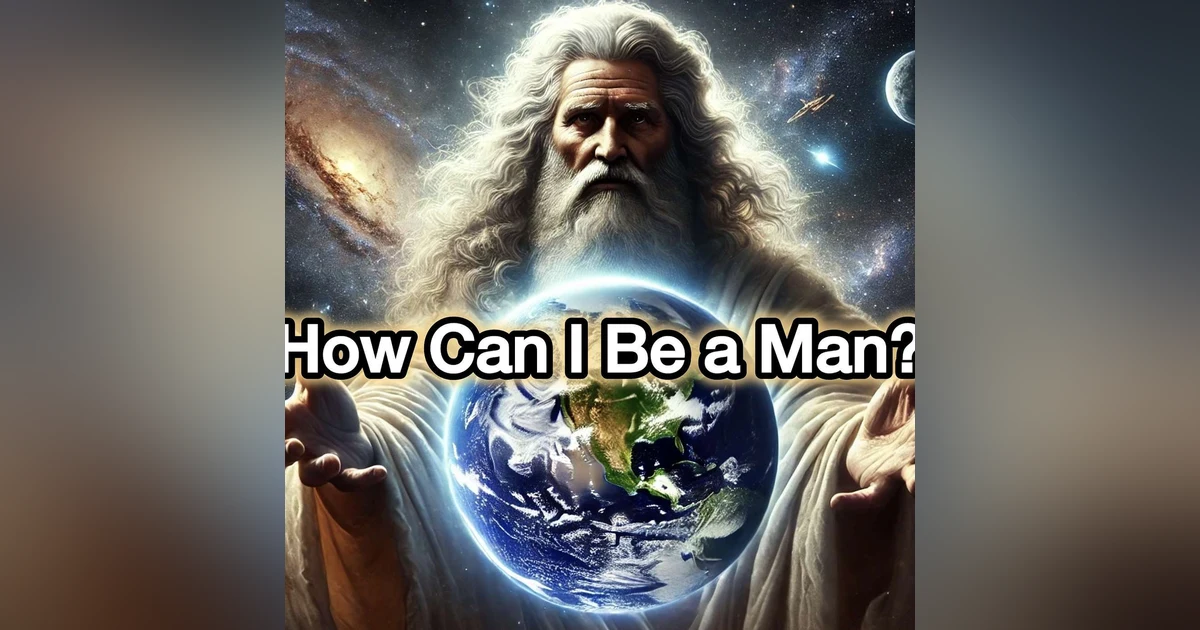 The OLD/NEW Role of Men!  PT 2 of...