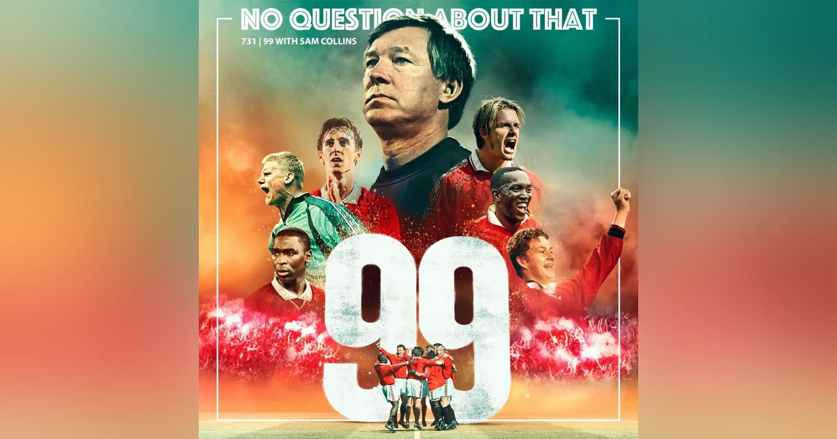 "99" With Sam Collins
