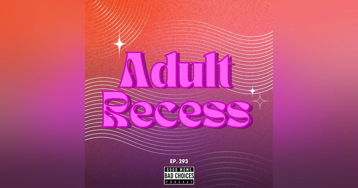 Adult Recess
