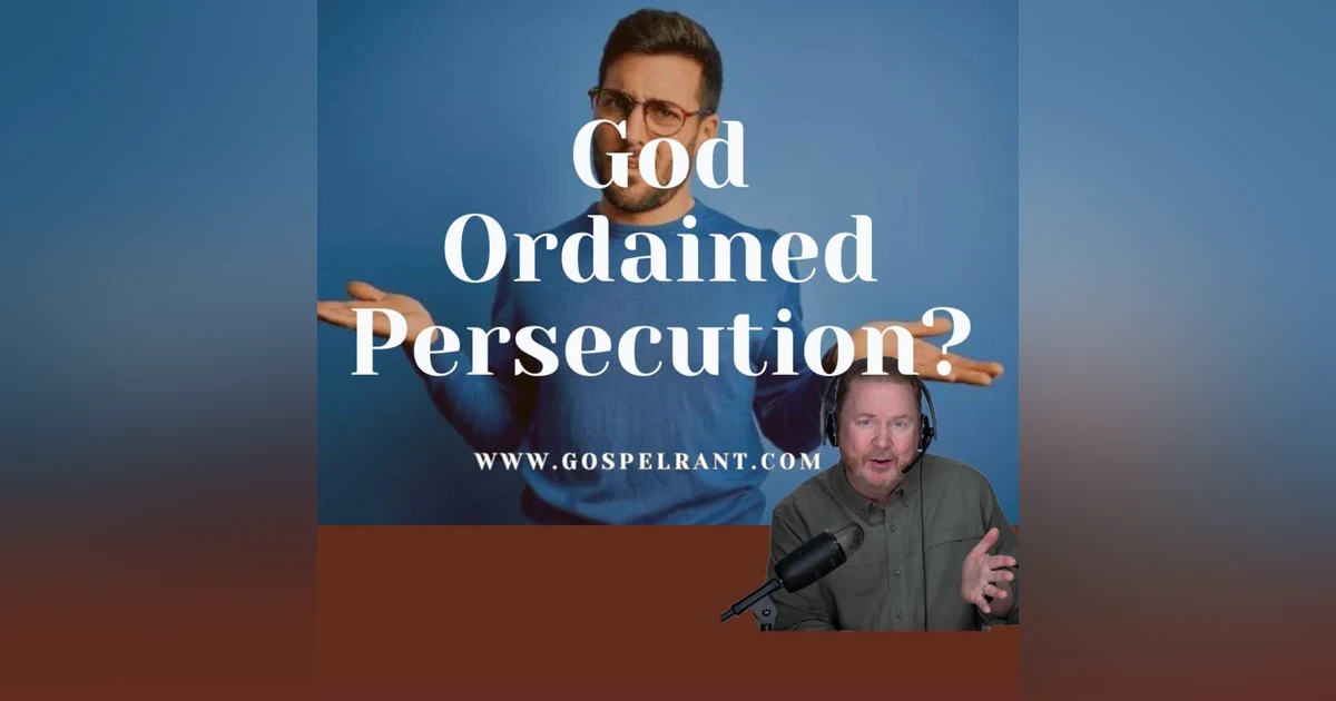 God Ordained Persecution? (Hebrews 5)