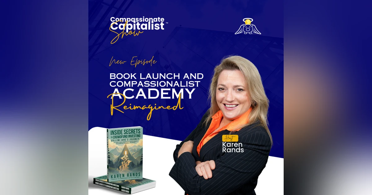 Book Launch and Compassionalist Academy Reimagined with Karen Rands