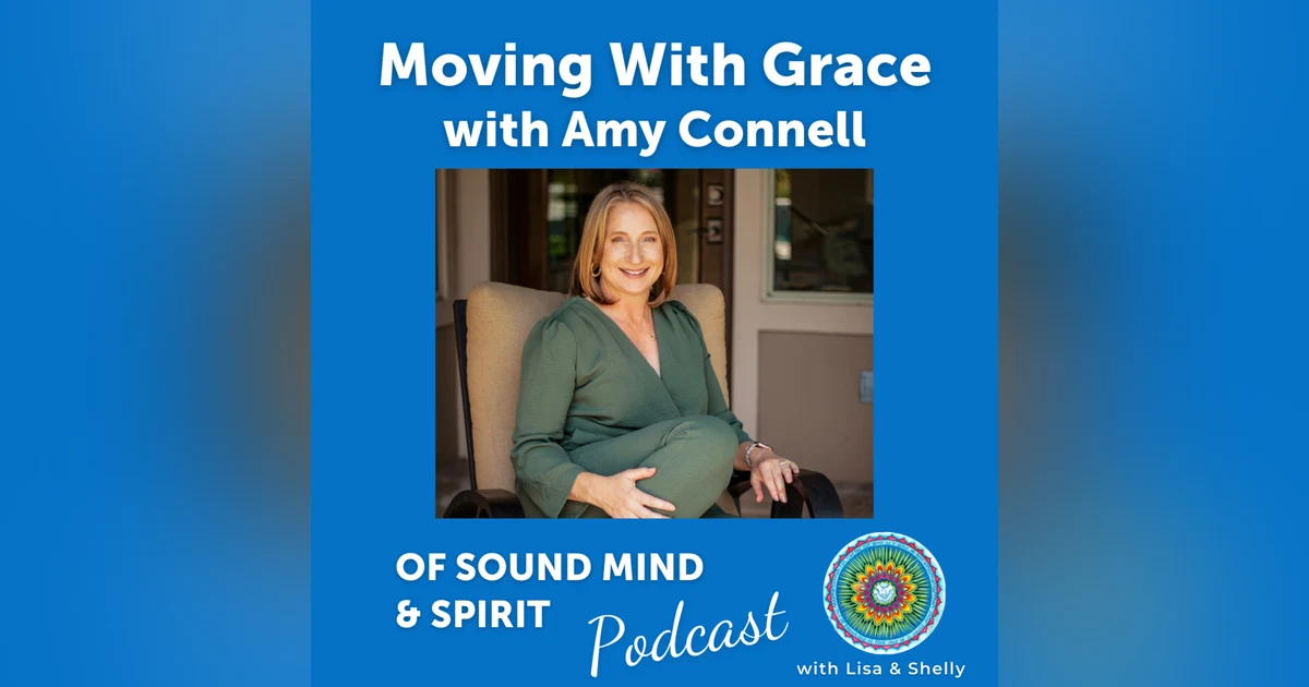 036. Moving With Grace with Amy Connell