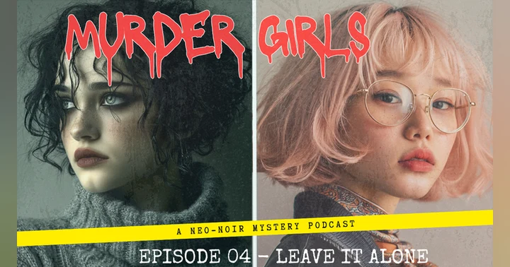 image for Preview of Episode 4: Leave It Alone