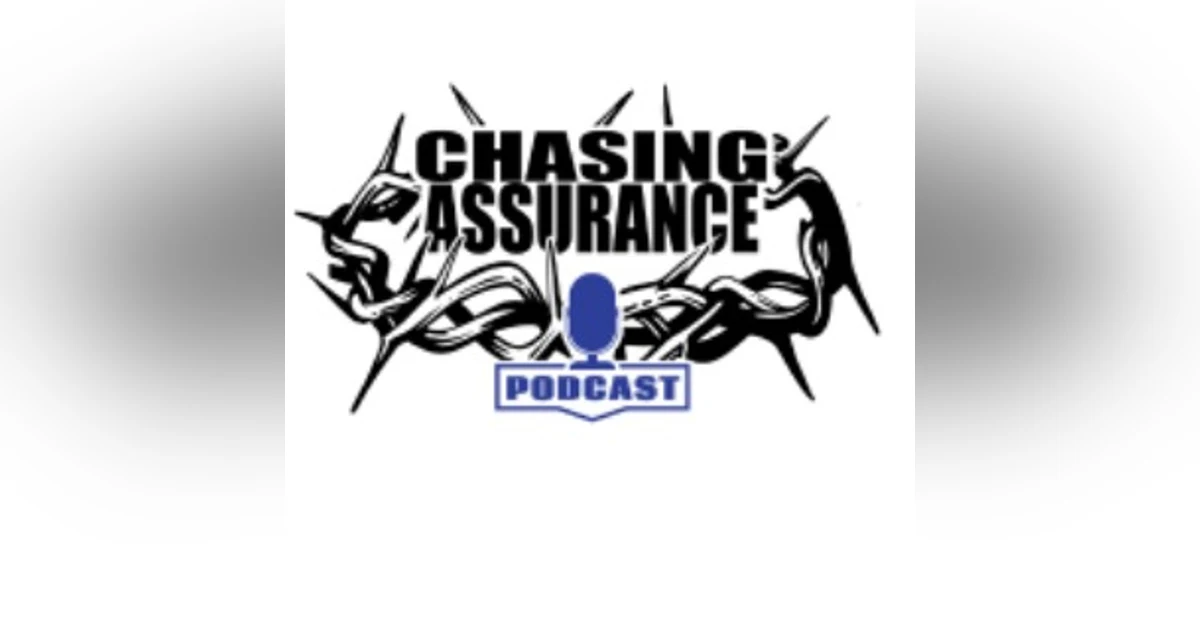 Does Prayer Really Change Anything With God? | Chasing Assurance Ep. 67