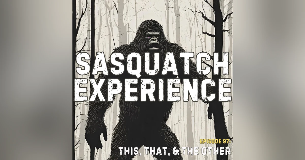 EP 97: This, That, & The Other