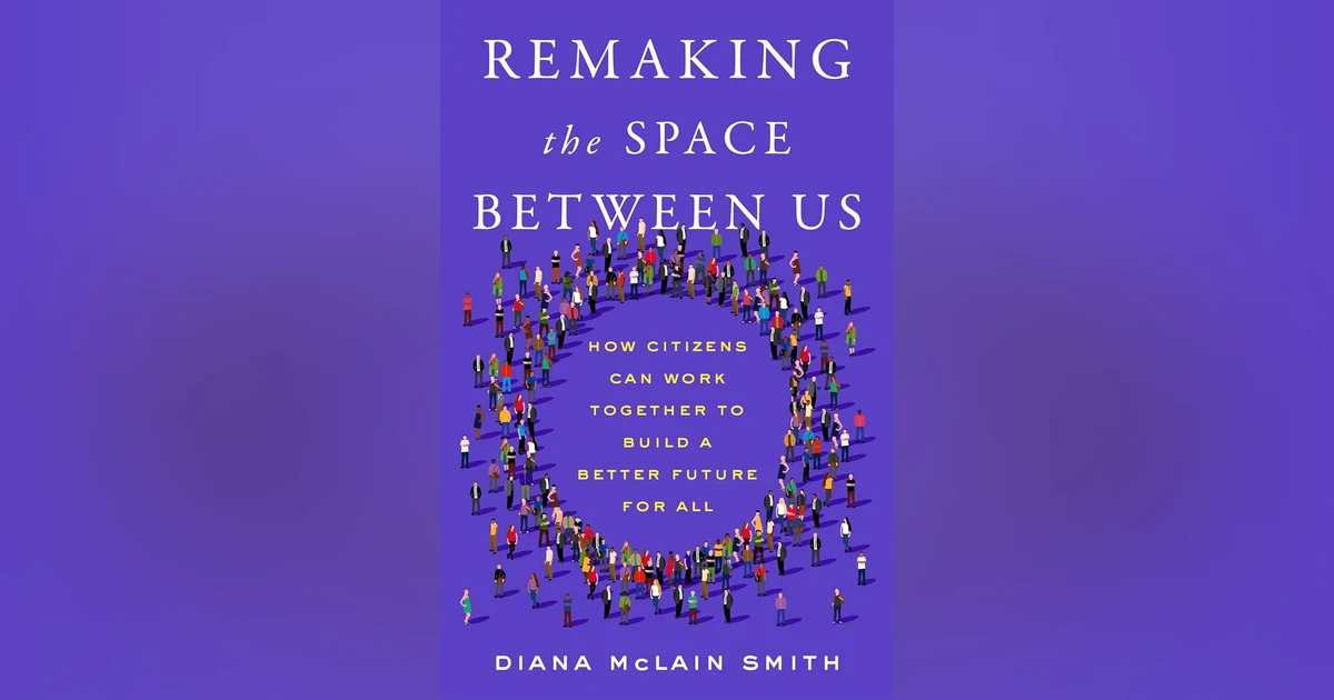 Diana McLain Smith: Working Together for a Better Future