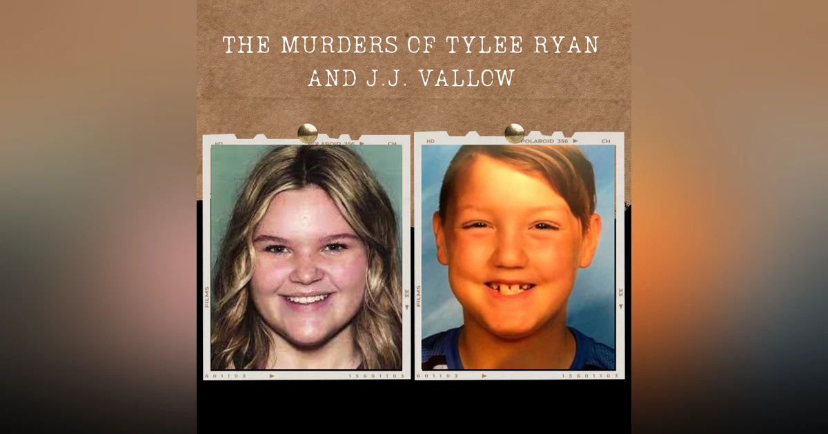 S01E01: THE MURDERS OF TYLEE RYAN AND J.J. VALLOW