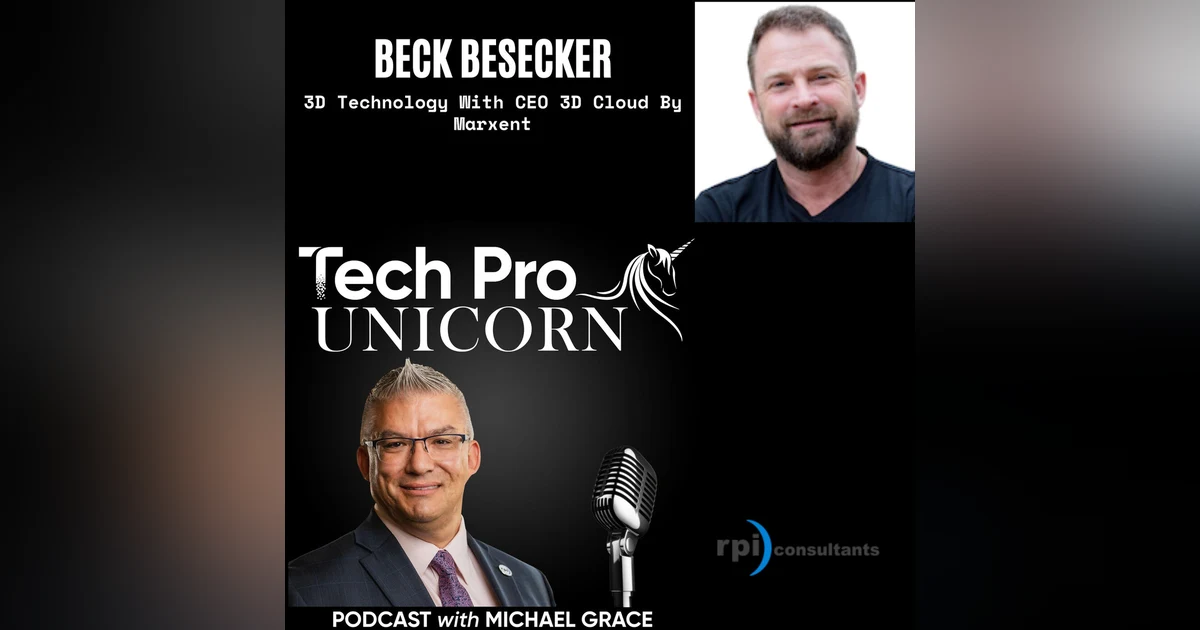 3D Technology In Retail Is Changing How Consumers Shop With Beck Besecker, CEO of 3D Cloud