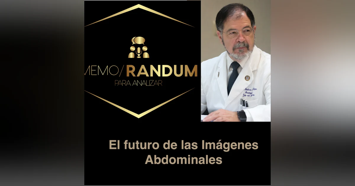 El futuro de las Imágenes Abdominales.
