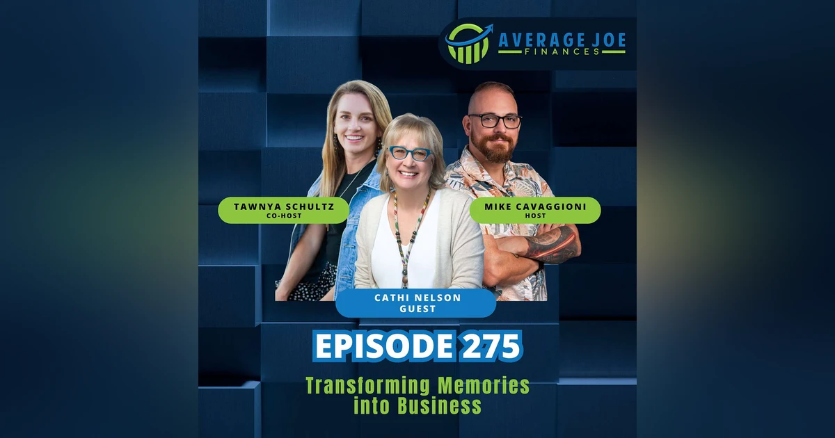 275. Transforming Memories into Business with Cathi Nelson