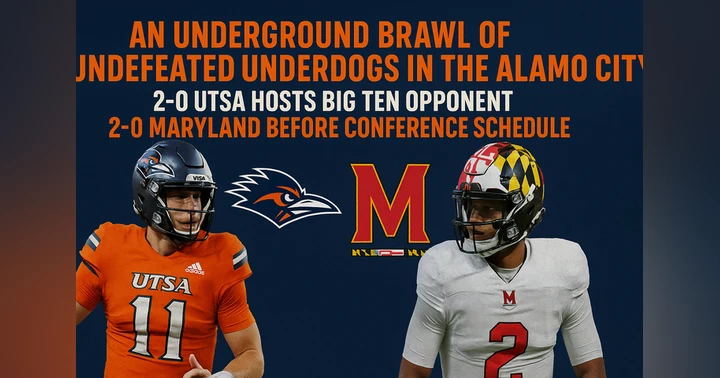 image for An Underground Brawl of Undefeated Underdogs in the Alamo City: 2-0 UTSA Hosts BIG10 Opponent 2-0 Maryland Prior to Conference Schedule