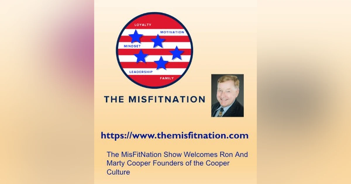 The MisFitNation Show Welcomes Ron And Marty Cooper Founders of the Cooper Culture