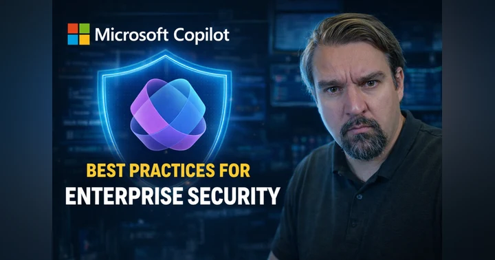 image for Microsoft Copilot: Best Practices for Enterprise Security