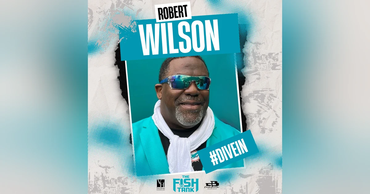 Robert Wilson: From Smoking & Drinking to the Dolphins' Practice Field